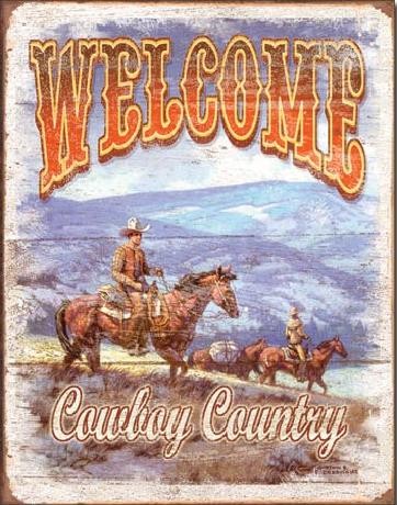 Metal sign WELCOME - Cowboy Country, (31.5 x 40 cm)