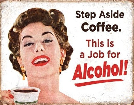 Metal sign Step Aside Coffeee, (40 x 31.5 cm)